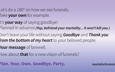 Your funeral as your own goodbye